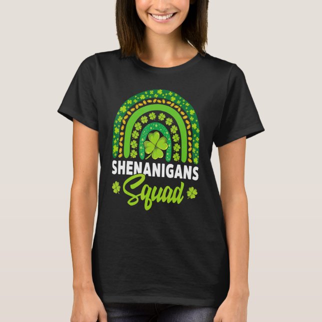 Camiseta Shenanigans Squad Happy St Patricks Lucky Irish Ra (Anverso)