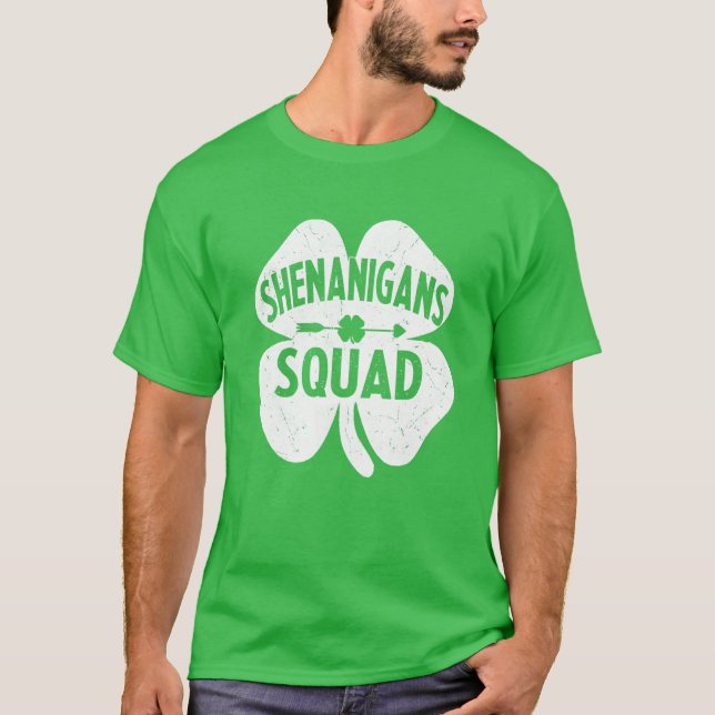 Camiseta Shenanigans Squad Irish Funny Saint Patricks Día I (Anverso)