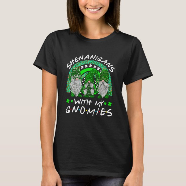 Camiseta Shenanigans With My Gnomies St Patrick's Day Gnome (Anverso)