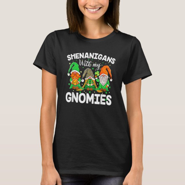 Camiseta Shenanigans With My Gnomies St Patrick's Day Gnome (Anverso)