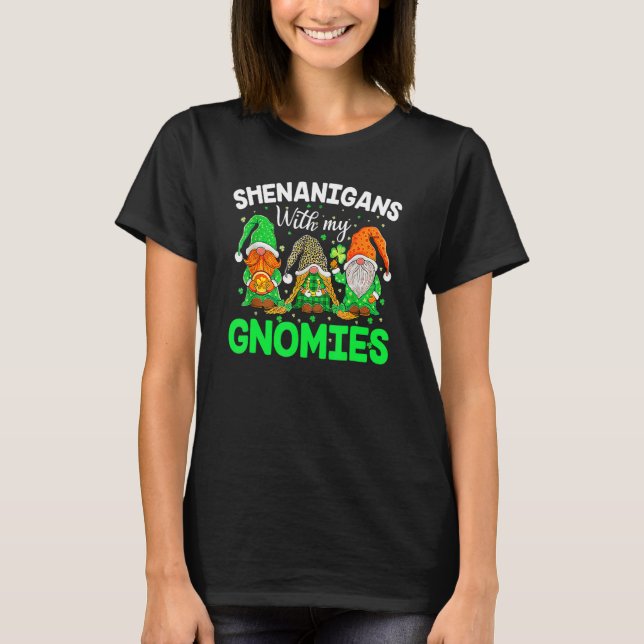 Camiseta Shenanigans With My Gnomies St Patrick's Day Gnome (Anverso)