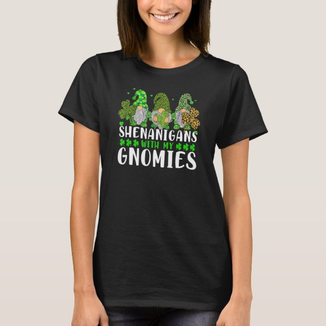 Camiseta Shenanigans With My Gnomies St Patrick's Day Gnome (Anverso)