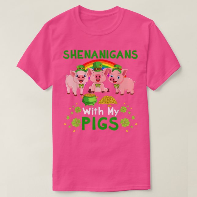 Camiseta Shenanigans With My Pigs Happy Patrick's Day Cute  (Diseño del anverso)