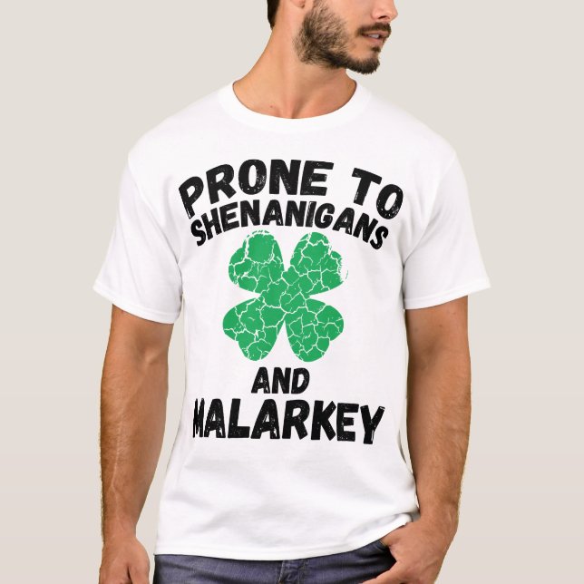 Camiseta Shenanigans y Malarkey | Divertido Día de San Patr (Anverso)