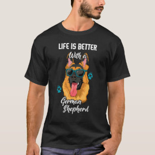 Camiseta Shepherd Mascota Dog Shepherd Life Better German S