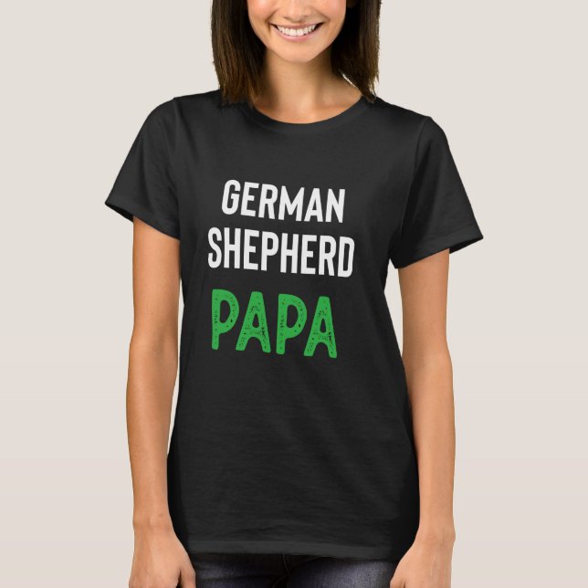 Camiseta Shepherd Papa alemán (Anverso)