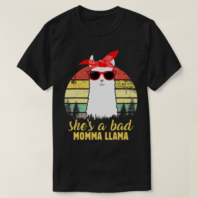 Camiseta She's a Bad Momma Llama Mama Gift  (Diseño del anverso)