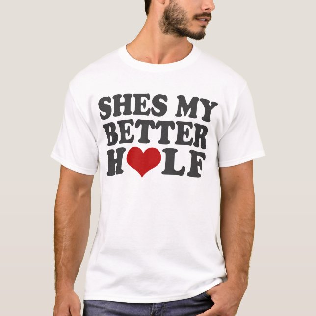 Camiseta Shes mi mitad más dulce (Anverso)