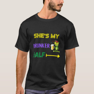 Camiseta She's My Drunker Half
