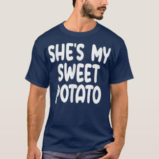 Camiseta Shes My Sweet Potato I Yam Matples Parejas Gracias