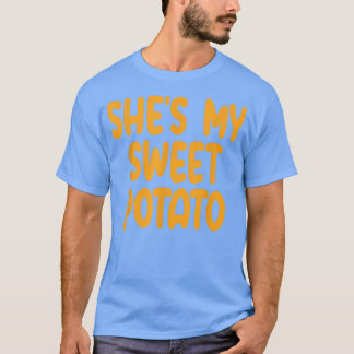 Camiseta Shes My Sweet Potato I Yam Matples Parejas Gracias