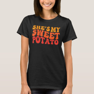 Camiseta Shes My Sweet Potato I Yam Set Thankending Couple