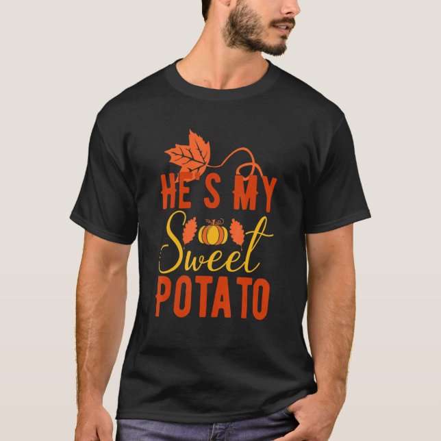 Camiseta Shes My Sweet Potato I Yam Set Thankending Couple (Anverso)