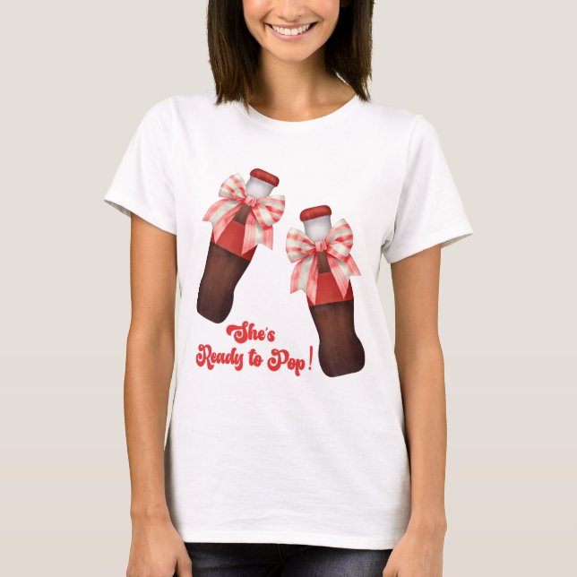 Camiseta She's Ready to Pop Baby Shower (Anverso)
