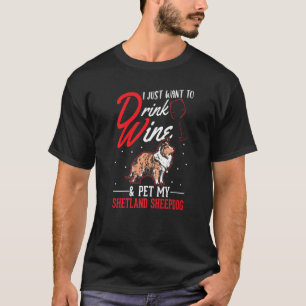 Camiseta Shetland Sheepdog And Wine Sheltie