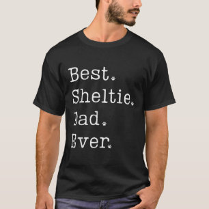 Camiseta Shetland Sheepdog Dad Best Sheltie Dad