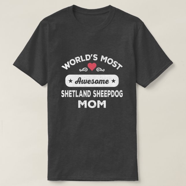 Camiseta Shetland Sheepdog Mom (Diseño del anverso)