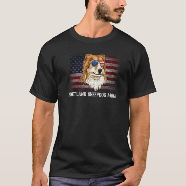 Camiseta Shetland Sheepdog Mom American Dog Uu Flag 4 Of (Anverso)
