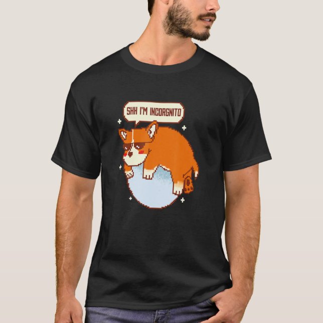 Camiseta Shh yo soy Incorgnito Corgi Perro Incognito Mascot (Anverso)