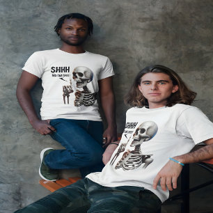 Camiseta SHHH... A nadie le importa el esqueleto con los oj
