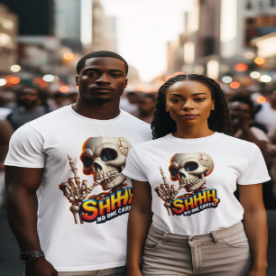 Camiseta SHHH... A Nadie Le Importa Un Mensaje Perturbador