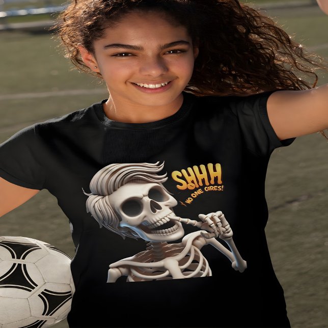 Camiseta SHHH... A Nadie Le Importa Único Y Raro (Subido por el creador)
