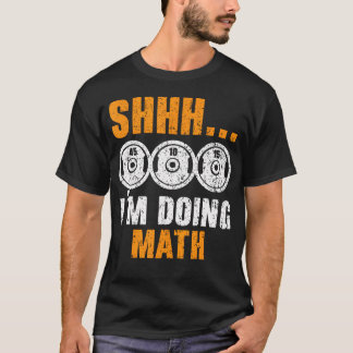 Camiseta Shhh Estoy Haciendo Entrenador De Matemáticas Halt