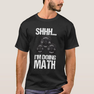 Camiseta Shhh Estoy Haciendo Matices, Altura De Pesos, Gym