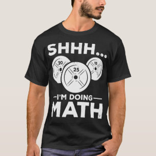 Camiseta Shhh Estoy Haciendo Tren De Fitness Para La Constr