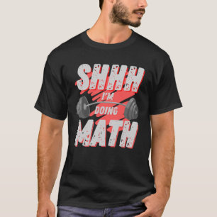 Camiseta Shhh estoy haciendo Wor de Gimnasio de Halterofili