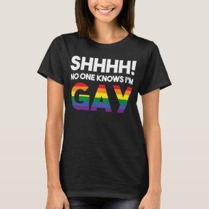 Camiseta Shhh Nadie sabe que soy gay, gay, gay, pro-orgullo