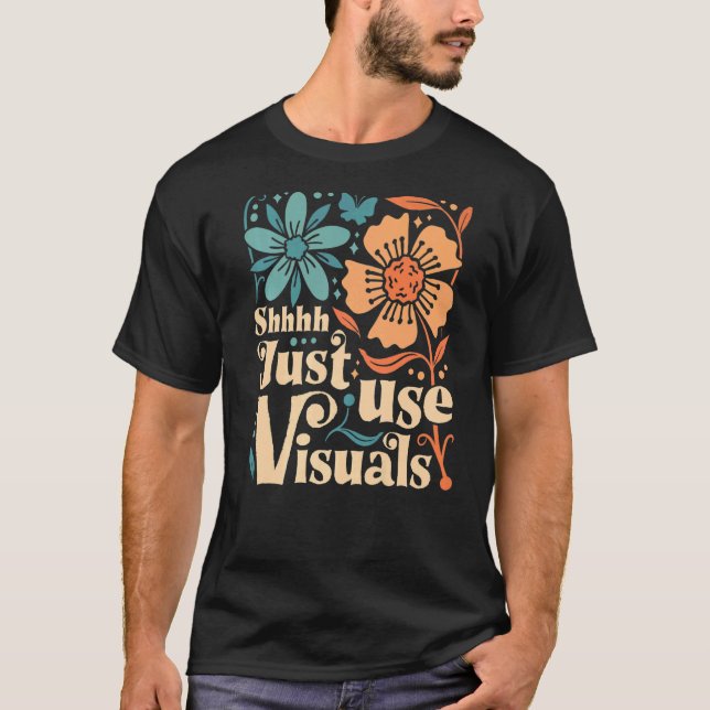 Camiseta Shhh Usar Sólo Visuales SPED Profesora Especial Ed (Anverso)