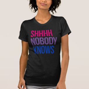 Camiseta Shhhh Nadie sabe que soy bisexual