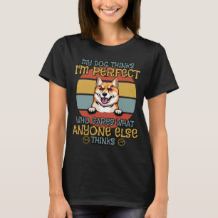 Camiseta Shiba Inu My Dog piensa que soy un perfecto refugi
