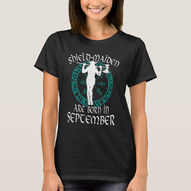 Camiseta Shield Maiden Nace En Septiembre Cumpleaños Vikin (Anverso)