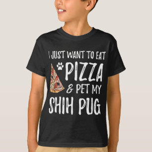 Camiseta Shih pug Dog Lover Pizza Graciosa Perro Mamá Regal