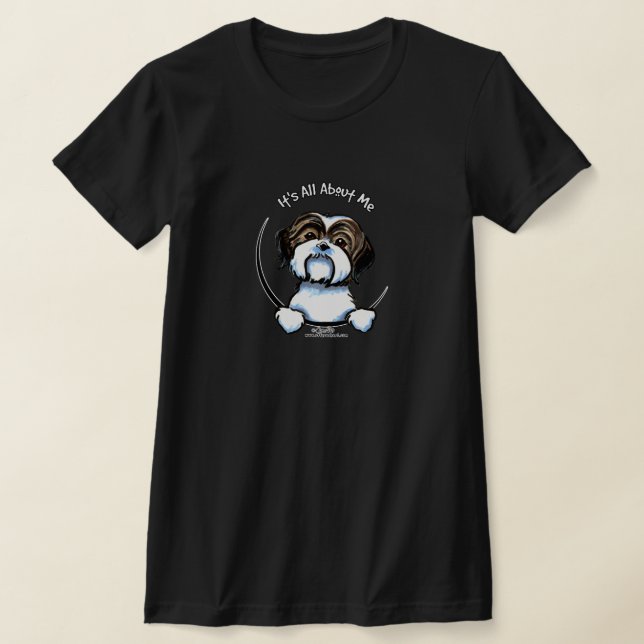 Camiseta Shih Tzu es todo sobre mí (Distribución)