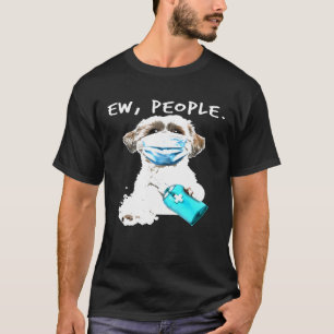 Camiseta Shih Tzu Ew People Usando Una Máscara De Cara