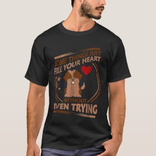 Camiseta Shih Tzu Llenar El Corazón Sin Ni Siquiera Intenta