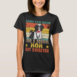 Camiseta Shih Tzu Mom Como Una Mamá Regular Pero Dogmami