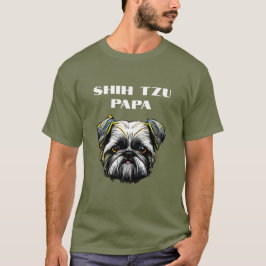 Camiseta Shih Tzu Papa T-Shirt