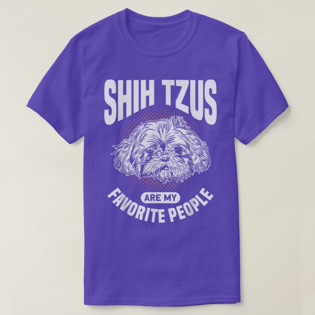 Camiseta Shih Tzus Es Mi Propietario Favorito De Perro, Shi (Diseño del anverso)