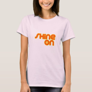 Camiseta Shine On