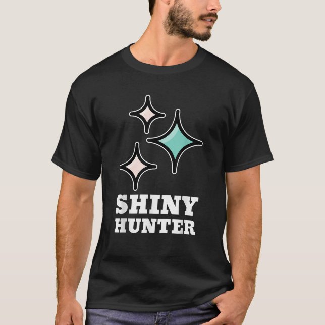 Camiseta Shiny Hunter Funny Gamer T Shirt (Anverso)