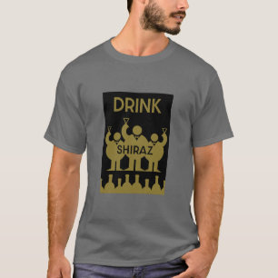 Camiseta Shiraz Wine Drinkers