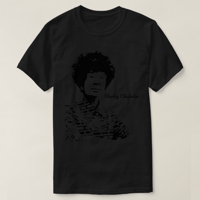 Camiseta Shirley Chisholm (Diseño del anverso)
