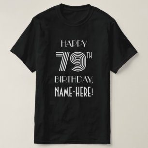 Camiseta Shirt de fiesta de cumpleaños 79 inspirado en el e