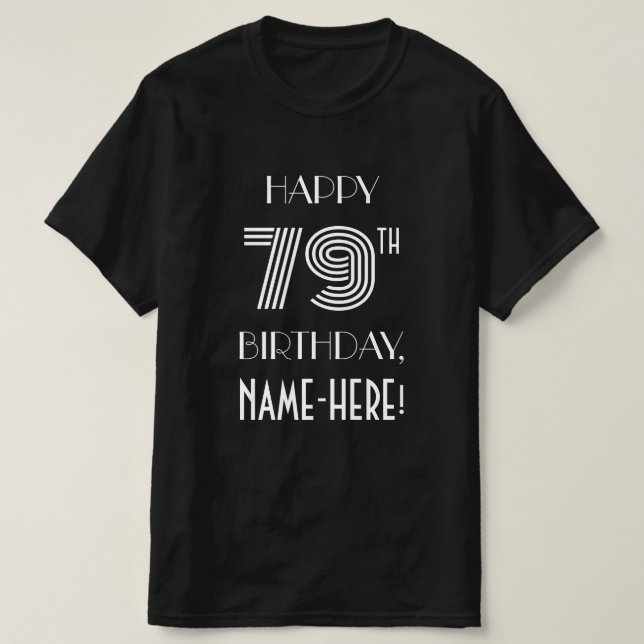 Camiseta Shirt de fiesta de cumpleaños 79 inspirado en el e (Diseño del anverso)