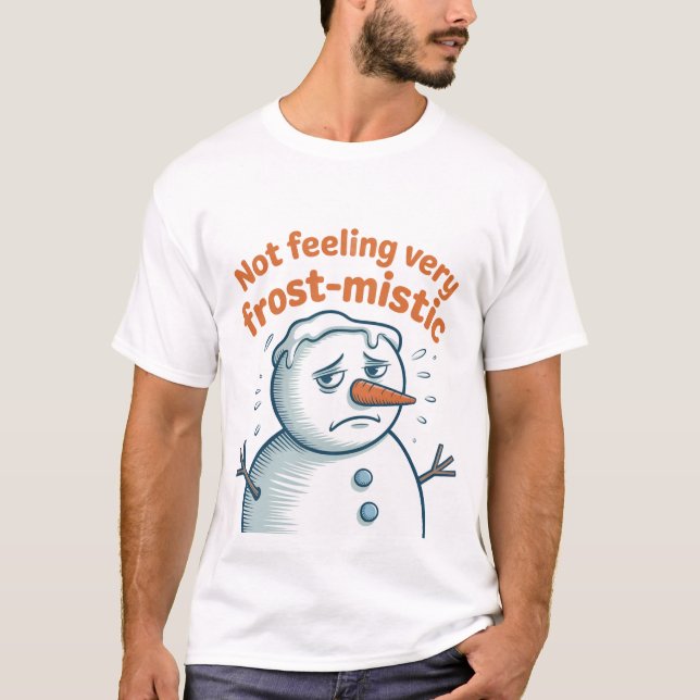 Camiseta Shirt | Funny Snowman Christmas Tee | Winter Humor (Anverso)