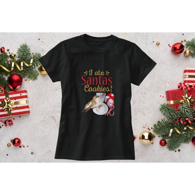 Camiseta Shirt-I, Navidades de Hummingbird, comí galletas d (Subido por el creador)